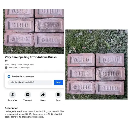Meme of a set of bricks for sale for $5 that are "misspelled" as Oiho instead of Ohio. The joke being that people won't realize it's just upside down. 