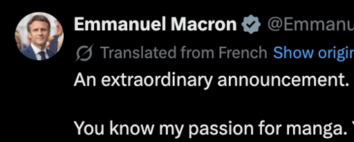 Emmanuel Macron post on Twitter: An extraordinary announcement. You know my passion for manga.