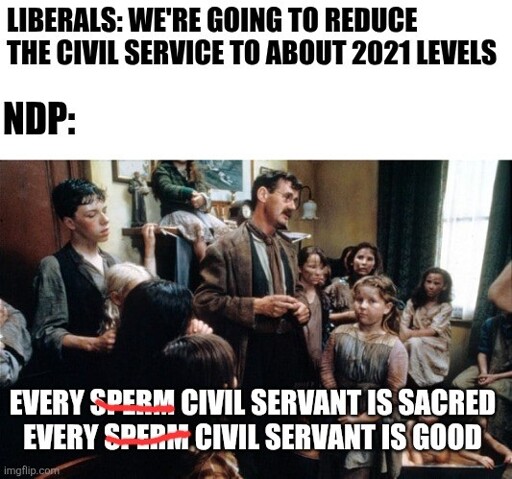 Every sperm is sacred but with civil servants